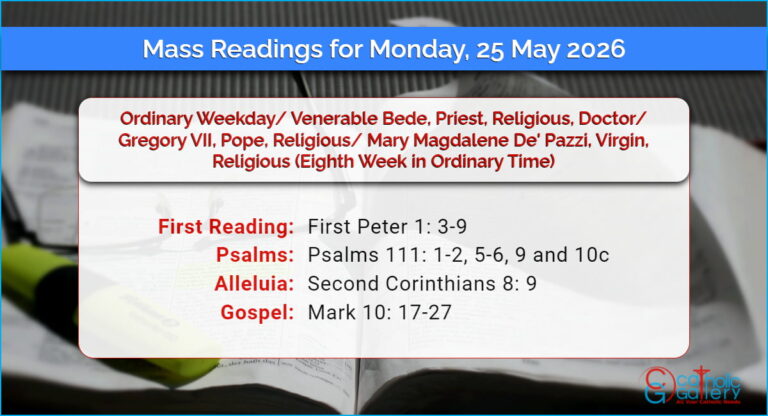 Daily Mass Readings for Monday, 25 May 2026