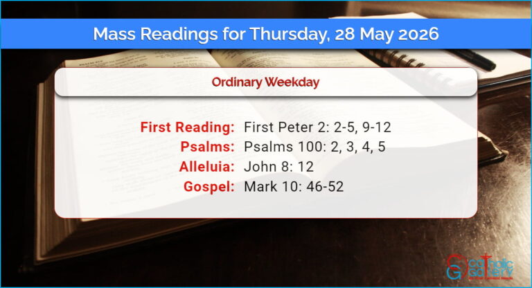 Daily Mass Readings for Thursday, 28 May 2026