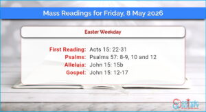 Daily Mass Readings for Friday, 8 May 2026