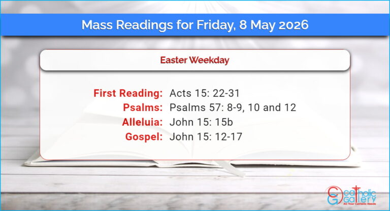 Daily Mass Readings for Friday, 8 May 2026
