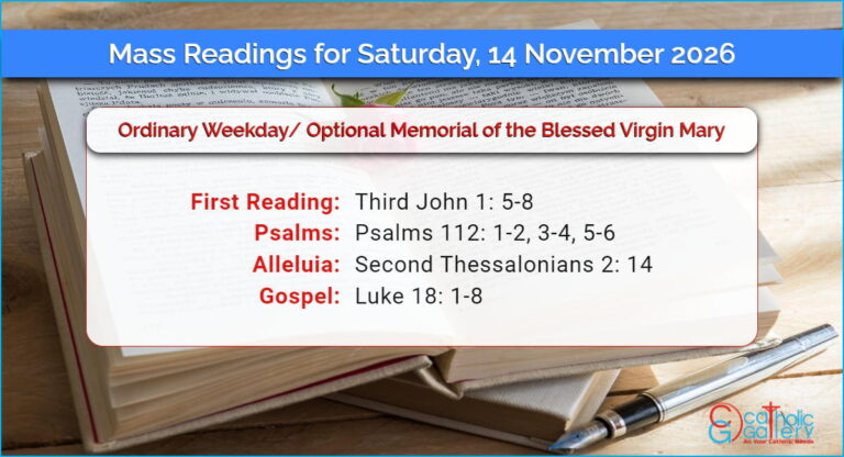 Daily Mass Readings for Saturday, 14 November 2026
