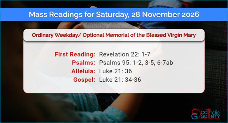 Daily Mass Readings for Saturday, 28 November 2026