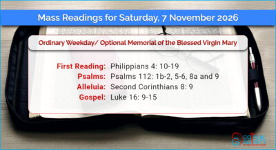 Daily Mass Readings for Saturday, 7 November 2026