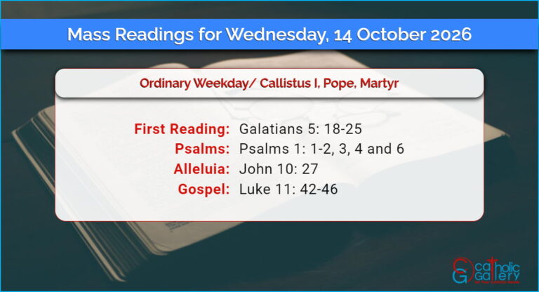 Daily Mass Readings for Wednesday, 14 October 2026