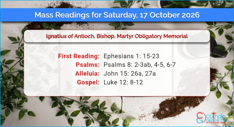 Daily Mass Readings for Saturday, 17 October 2026