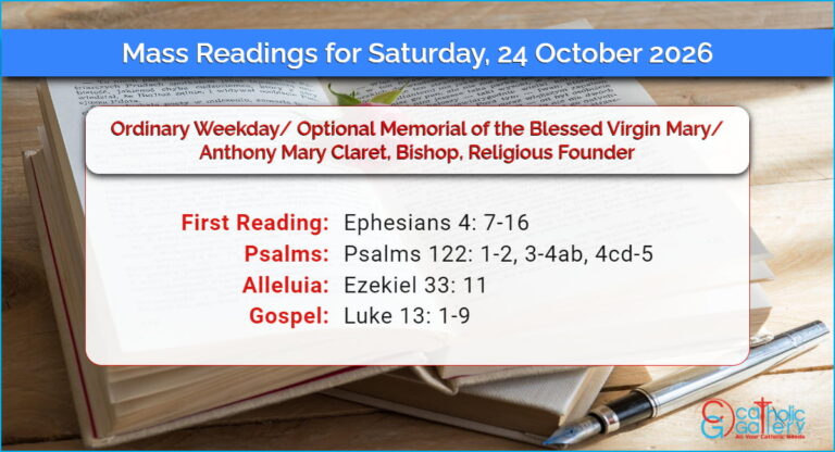 Daily Mass Readings for Saturday, 24 October 2026
