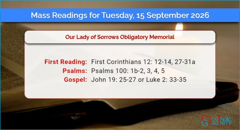 Daily Mass Readings for Tuesday, 15 September 2026