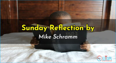 Sunday Reflection by Mike – 27 April 2025