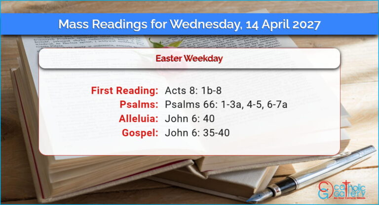 Daily Mass Readings for Wednesday, 14 April 2027