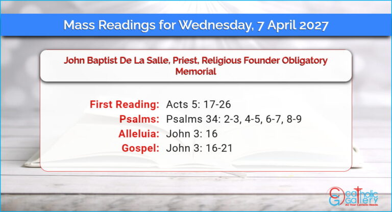 Daily Mass Readings for Wednesday, 7 April 2027