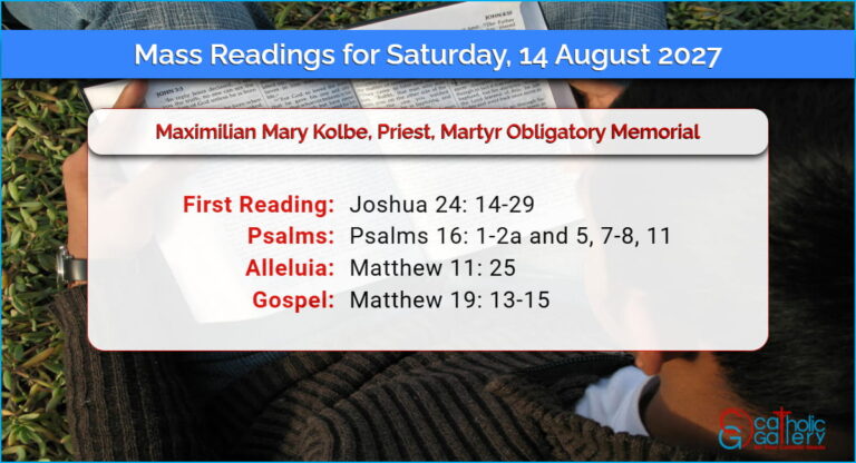 Daily Mass Readings for Saturday, 14 August 2027