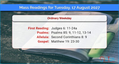 Daily Mass Readings for Tuesday, 17 August 2027