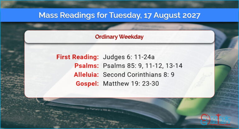 Daily Mass Readings for Tuesday, 17 August 2027