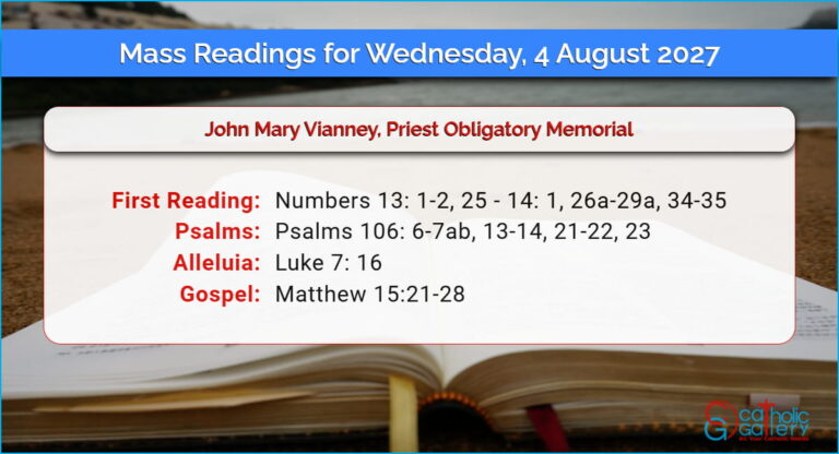 Daily Mass Readings for Wednesday, 4 August 2027
