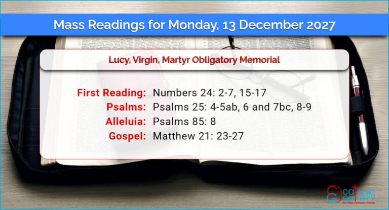 Daily Mass Readings for Monday, 13 December 2027