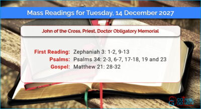 Daily Mass Readings for Tuesday, 14 December 2027