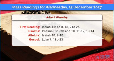 Daily Mass Readings for Wednesday, 15 December 2027