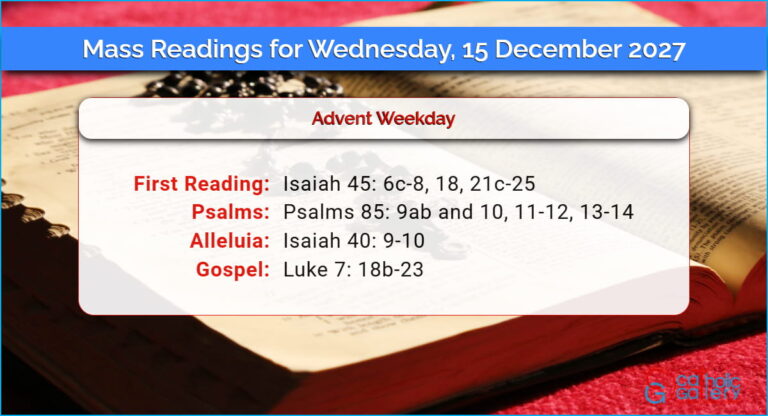 Daily Mass Readings for Wednesday, 15 December 2027