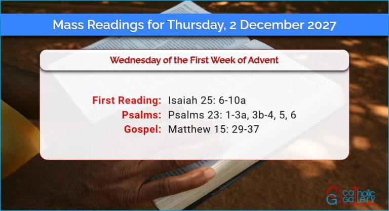 Daily Mass Readings for Thursday, 2 December 2027