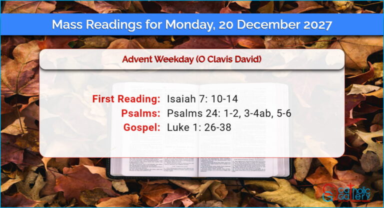 Daily Mass Readings for Monday, 20 December 2027