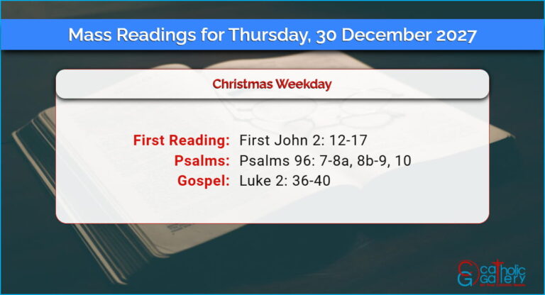 Daily Mass Readings for Thursday, 30 December 2027