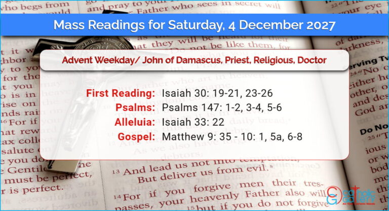 Daily Mass Readings for Saturday, 4 December 2027