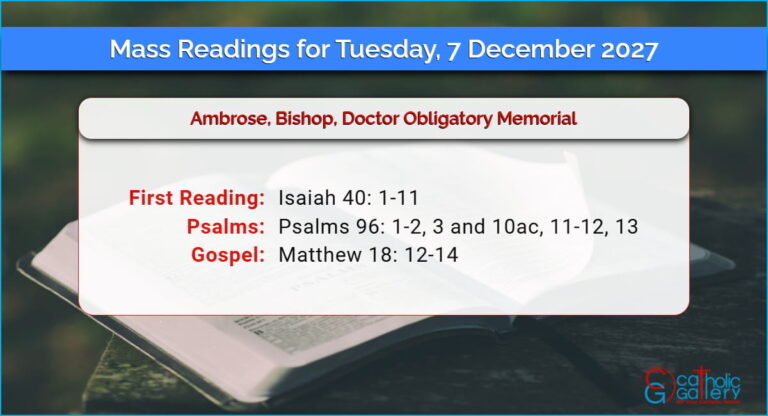 Daily Mass Readings for Tuesday, 7 December 2027