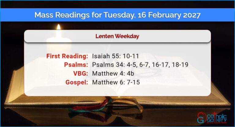 Daily Mass Readings for Tuesday, 16 February 2027