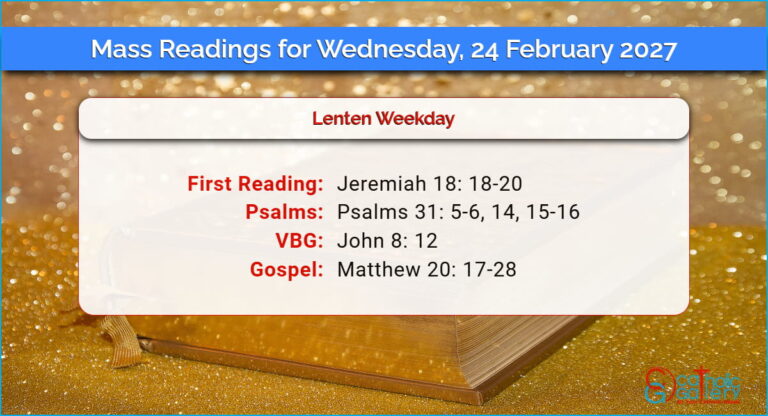 Daily Mass Readings for Wednesday, 24 February 2027