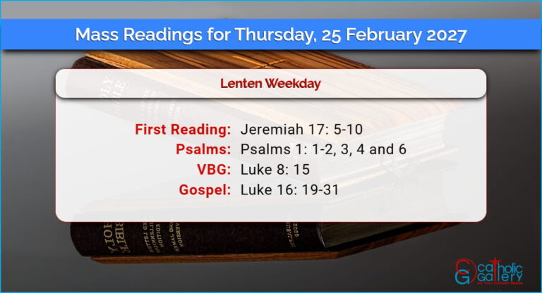 Daily Mass Readings for Thursday, 25 February 2027