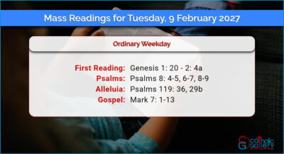 Daily Mass Readings for Tuesday, 9 February 2027