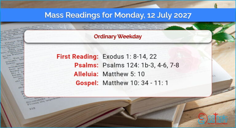 Daily Mass Readings for Monday, 12 July 2027
