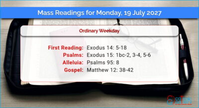 Daily Mass Readings for Monday, 19 July 2027