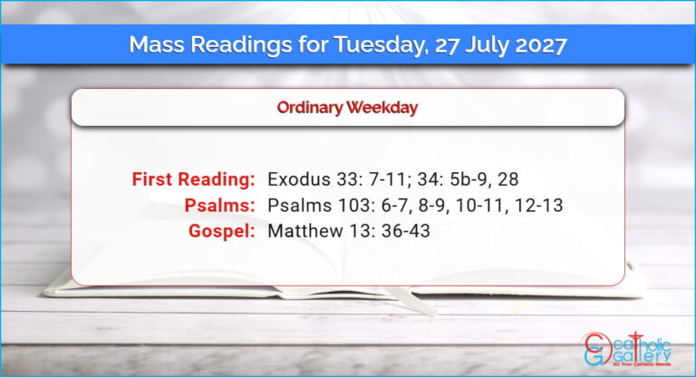 Daily Mass Readings for Tuesday, 27 July 2027