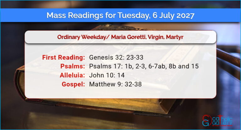 Daily Mass Readings for Tuesday, 6 July 2027