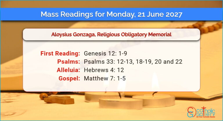 Daily Mass Readings for Monday, 21 June 2027