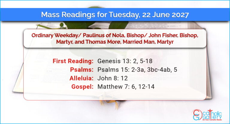 Daily Mass Readings for Tuesday, 22 June 2027