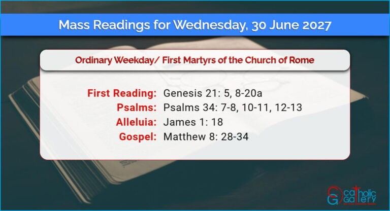 Daily Mass Readings for Wednesday, 30 June 2027