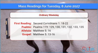 Daily Mass Readings for Tuesday, 8 June 2027