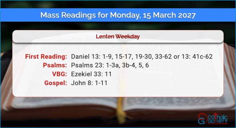 Daily Mass Readings for Monday, 15 March 2027