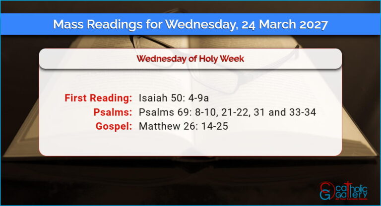 Daily Mass Readings for Wednesday, 24 March 2027