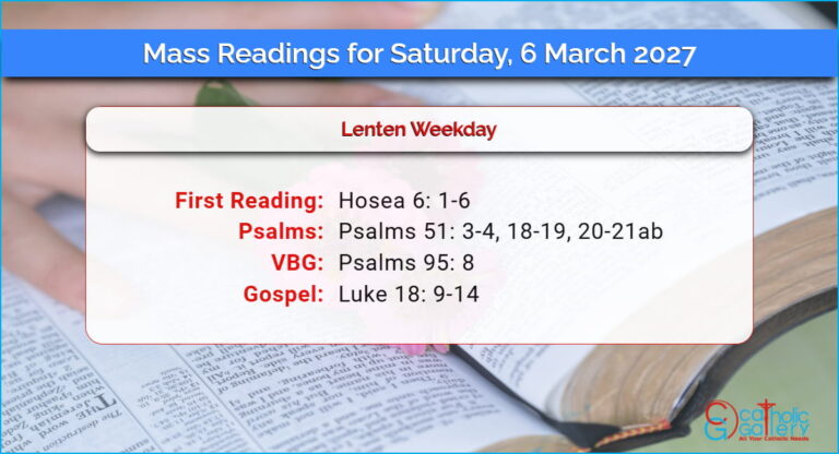 Daily Mass Readings for Saturday, 6 March 2027