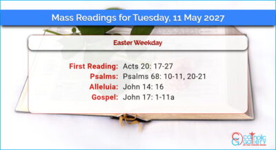 Daily Mass Readings for Tuesday, 11 May 2027