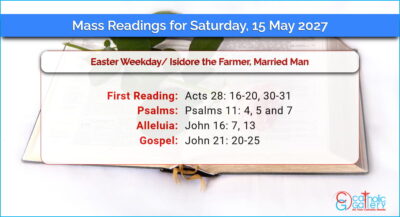 Daily Mass Readings for Saturday, 15 May 2027