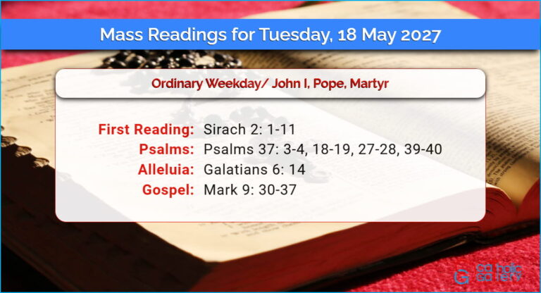 Daily Mass Readings for Tuesday, 18 May 2027