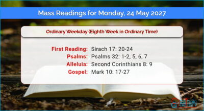 Daily Mass Readings for Monday, 24 May 2027