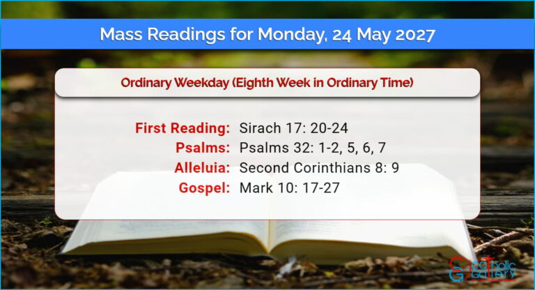 Daily Mass Readings for Monday, 24 May 2027