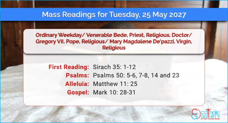 Daily Mass Readings for Tuesday, 25 May 2027