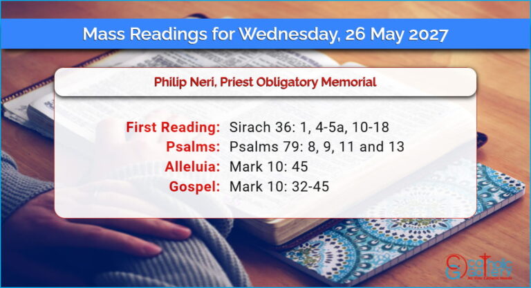 Daily Mass Readings for Wednesday, 26 May 2027