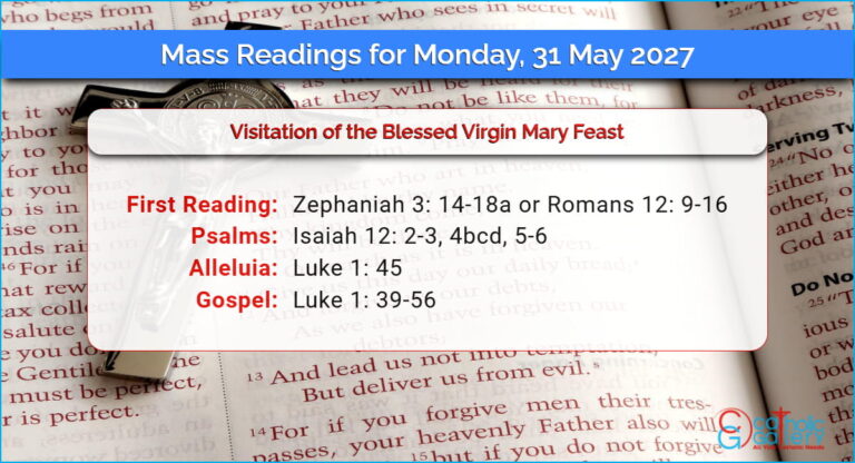 Daily Mass Readings for Monday, 31 May 2027
